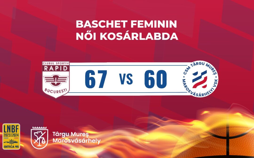 BASCHET F: Am revenit de la -21, n-am rezistat pe final